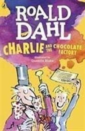 CHARLIE AND THE CHOCOLATE FACTORY